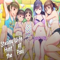 Steamy Wife Hunt At The Pool Original Hentai By Unknown Read Steamy