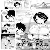 200px x 200px - Mommy And Me And A Deserted Island (Original) Hentai by ...